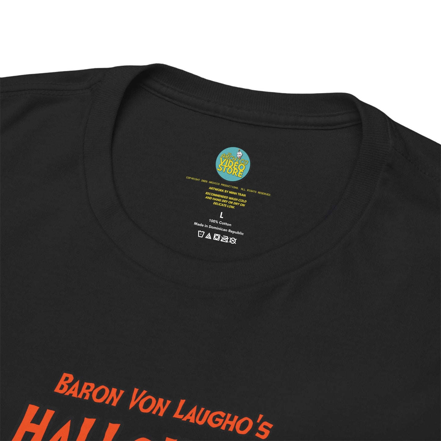 'Baron Von Laugho's Halloween Spook-A-Thon!' Official T-Shirt